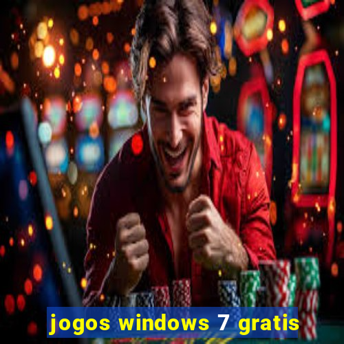 jogos windows 7 gratis